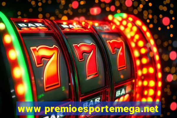 www premioesportemega.net